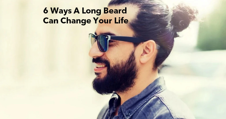 6 Ways How A Long Beard Can Change Your Life 2023 !!.