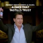 Product Endorsements & Celebs: A Face That Instills Trust