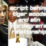 The Full Script Behind Tiger Woods And Elin Nordegren’s Relationship 2023