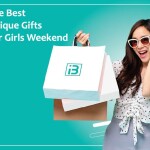 11 Of The Best Unique Gifts For Girls Weekend
