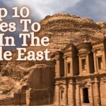 Top 10 Places To Visit In The Middle East Will Dazzle You