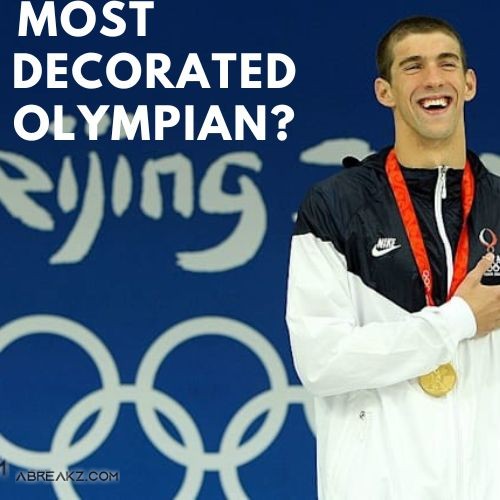 Who Is The Most Decorated Olympian? Interesting Infographics